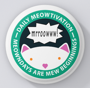 Animal Lovers-Meowtivation-Meowndays Are Mew Beginnings-magnets