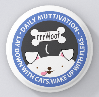 Animal Lovers-Muttivation-Lay Down With Cats. Wake Up With Fleas.-magnets