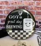 Chalkboard Cafe-Got a Great Day Brewing-desk poppers